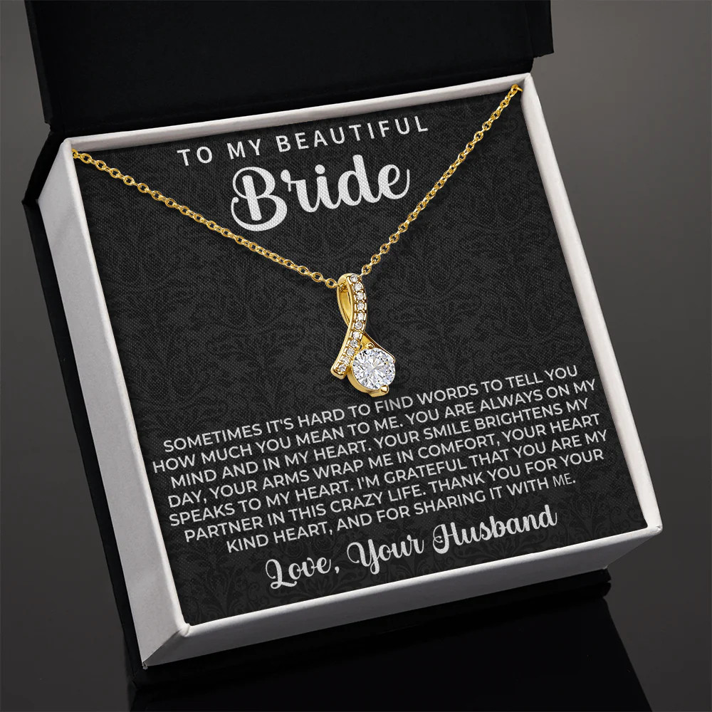 To my beautiful Bride Necklace – Wedding Day Gift for bride from Groom, To my