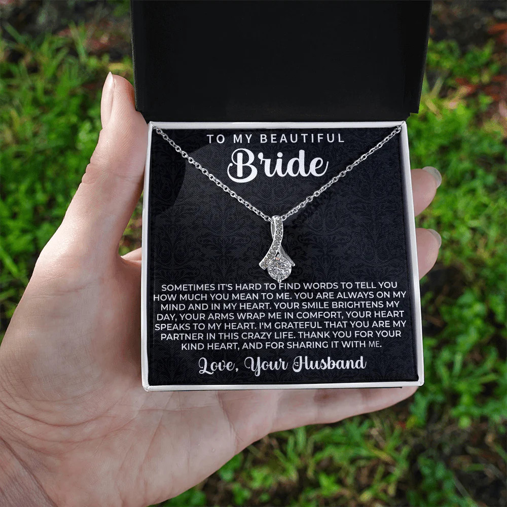 To my beautiful Bride Necklace – Wedding Day Gift for bride from Groom, To my