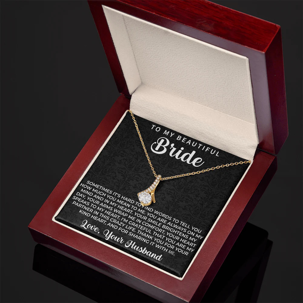To my beautiful Bride Necklace – Wedding Day Gift for bride from Groom, To my